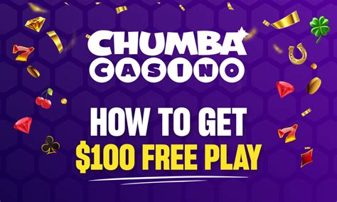 Chumba $100 Free Play Bonus .